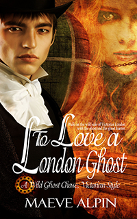 To Love A London Ghost